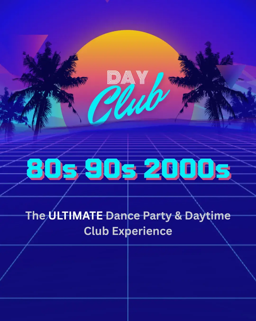 The Day Club party poster